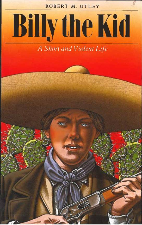 book titled Billy the Kid: A Short and Violent Life